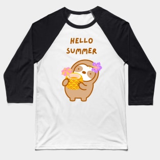 Hello Summer Pineapple Drink Sloth Baseball T-Shirt